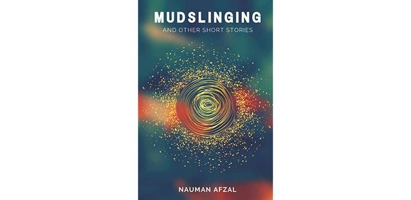 Of Mudslinging And Other Tales