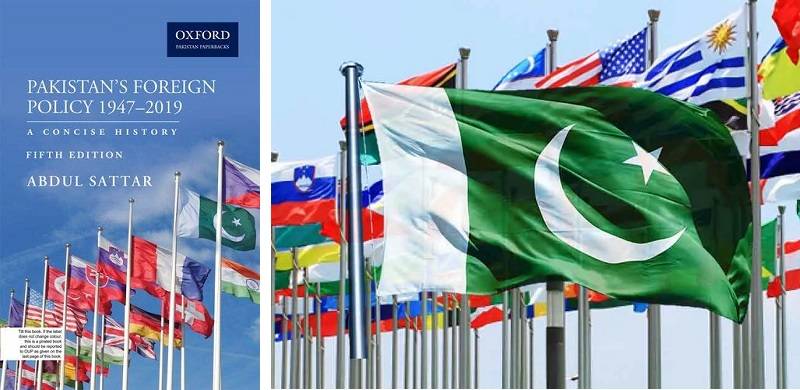 An Insider's View Of Pakistan's Foreign Policy