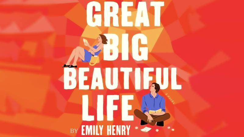 Is Love An Action Or A Feeling? Emily Henry’s Novel Ponders The Big Questions