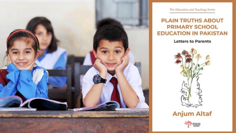 Anjum Altaf’s Wake-Up Call To Parents: Rethinking Education In Pakistan