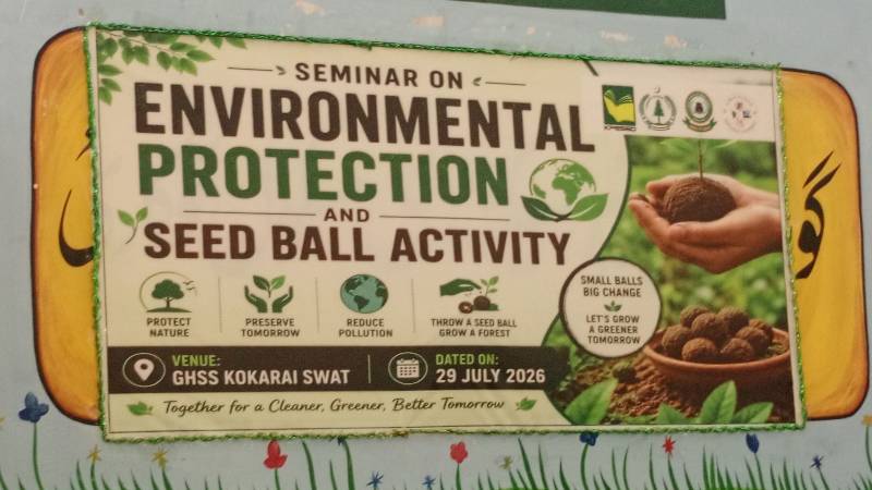 GHSS Kokarai Launches Community-Based Monsoon Plantation And Seed Ball Campaign Kokarai, Swat