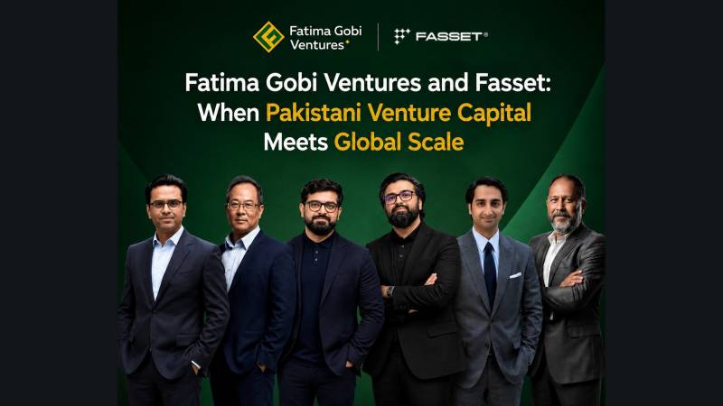 Fatima Gobi Ventures And Fasset: When Pakistani Venture Capital Meets Global Scale